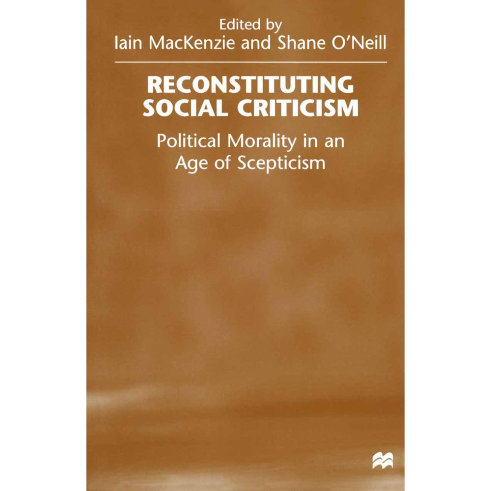 Reconstituting Social Criticism, Fachbücher von Iain Mackenzie