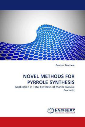Actual product image Novel Methods For Pyrrole Synthesis (Paulson Mathew, 2010)