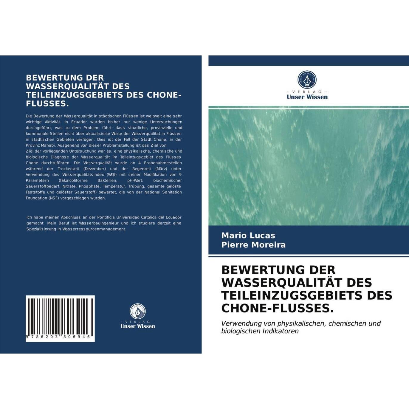 Bewertung Der Wasserqualität Des Teileinzugsgebiets Des Chone-Flusses., Fachbücher von Mario Lucas, Pierre Moreira
