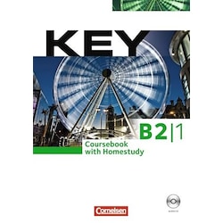 Key B2/1. Coursebook with Homestudy, Schulbücher