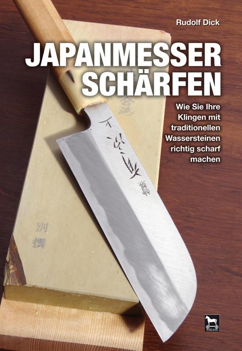 Produktbild Japanmesser schärfen (Deutsch, Rudolf Dick, 2011)