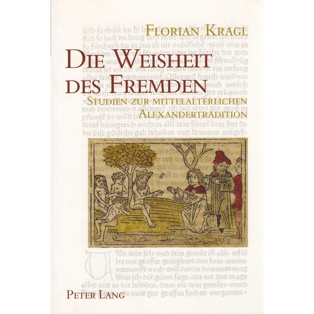 Die Weisheit des Fremden, Fachbücher von Florian Kragl