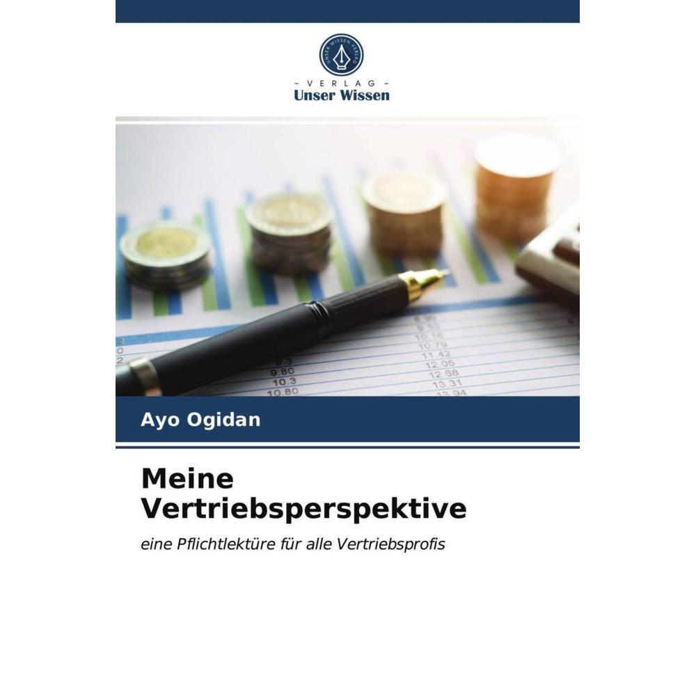 Meine Vertriebsperspektive, Ratgeber von Ayo Ogidan