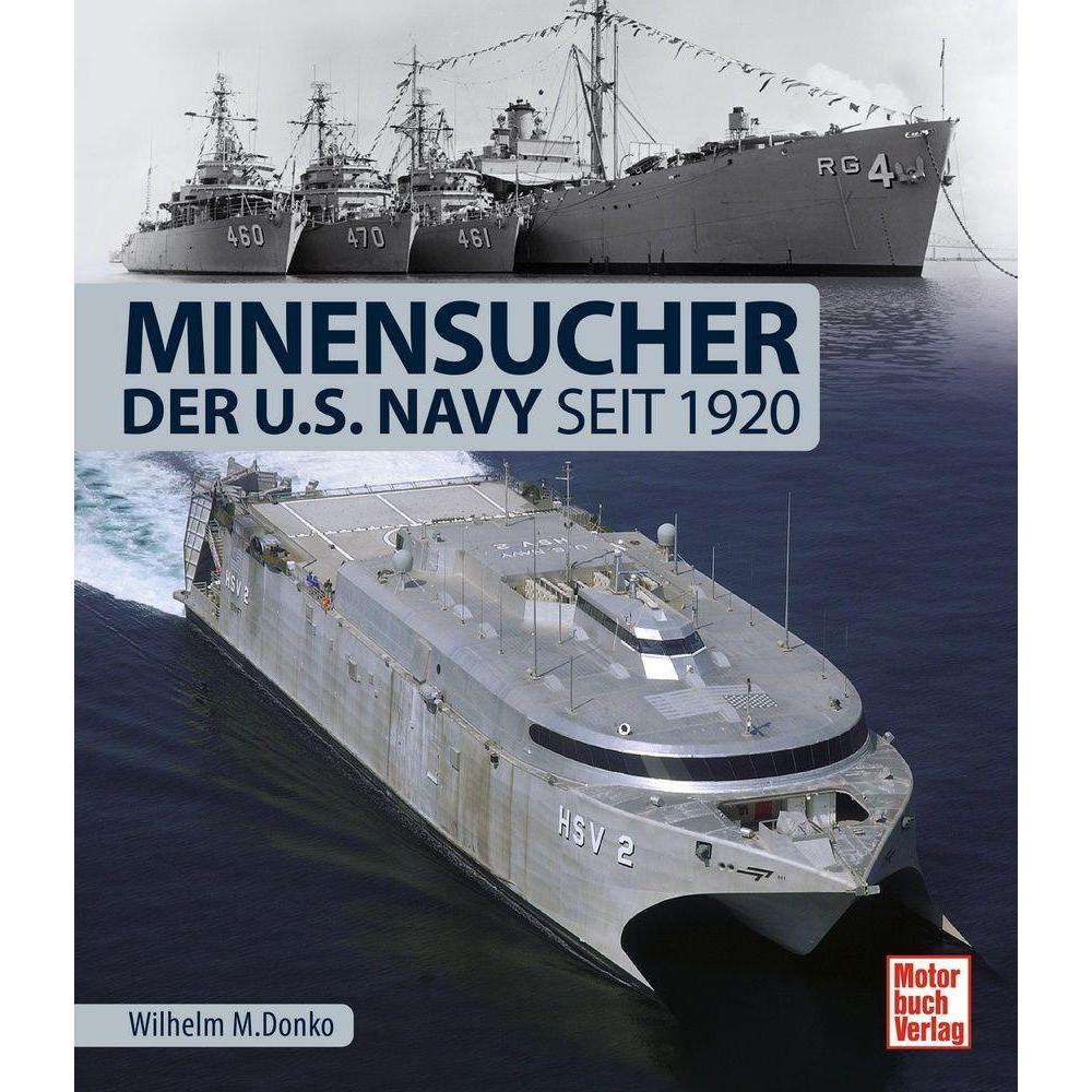 Minensucher der U.S. Navy, Ratgeber von Wilhelm M. Donko