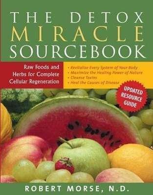Produktbild Detox Miracle Sourcebook (Englisch, Robert S. Morse, 2004)