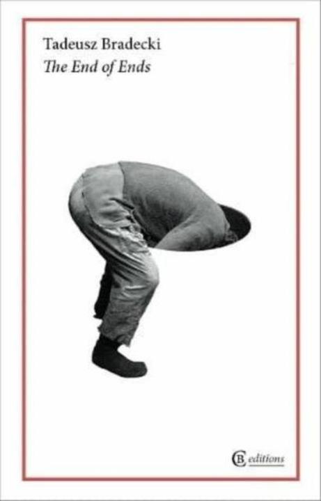 The End of Ends (Englisch, Tadeusz Bradecki, 2024)