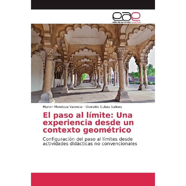 El paso al límite: Una experiencia desde un contexto geométrico, Schulbücher von Oswaldo Cubas Salinas, Marvin Mendoza V...