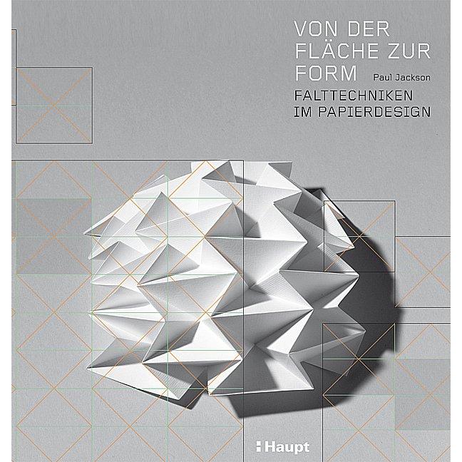 Von der Fläche zur Form, Ratgeber von Paul Jackson