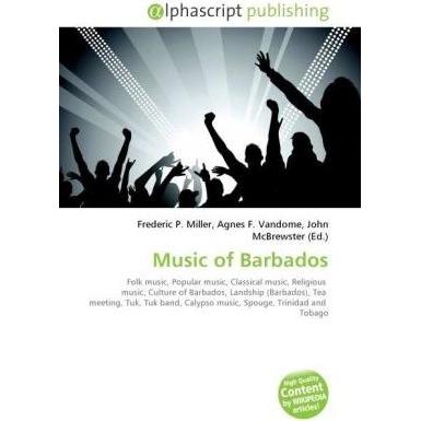 Thumbnail - Music of Barbados, Fachbücher von Agnes F. Vandome, Frederic P. Miller, John McBrewster