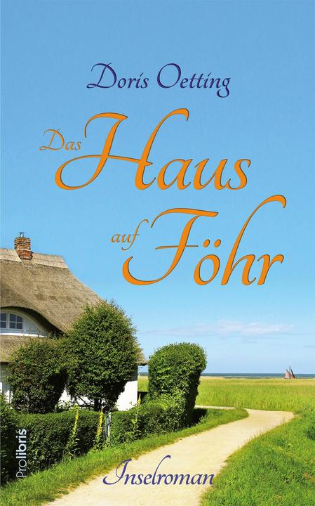 Produktbild Das Haus auf Föhr (Deutsch, Doris Oetting, 2018)