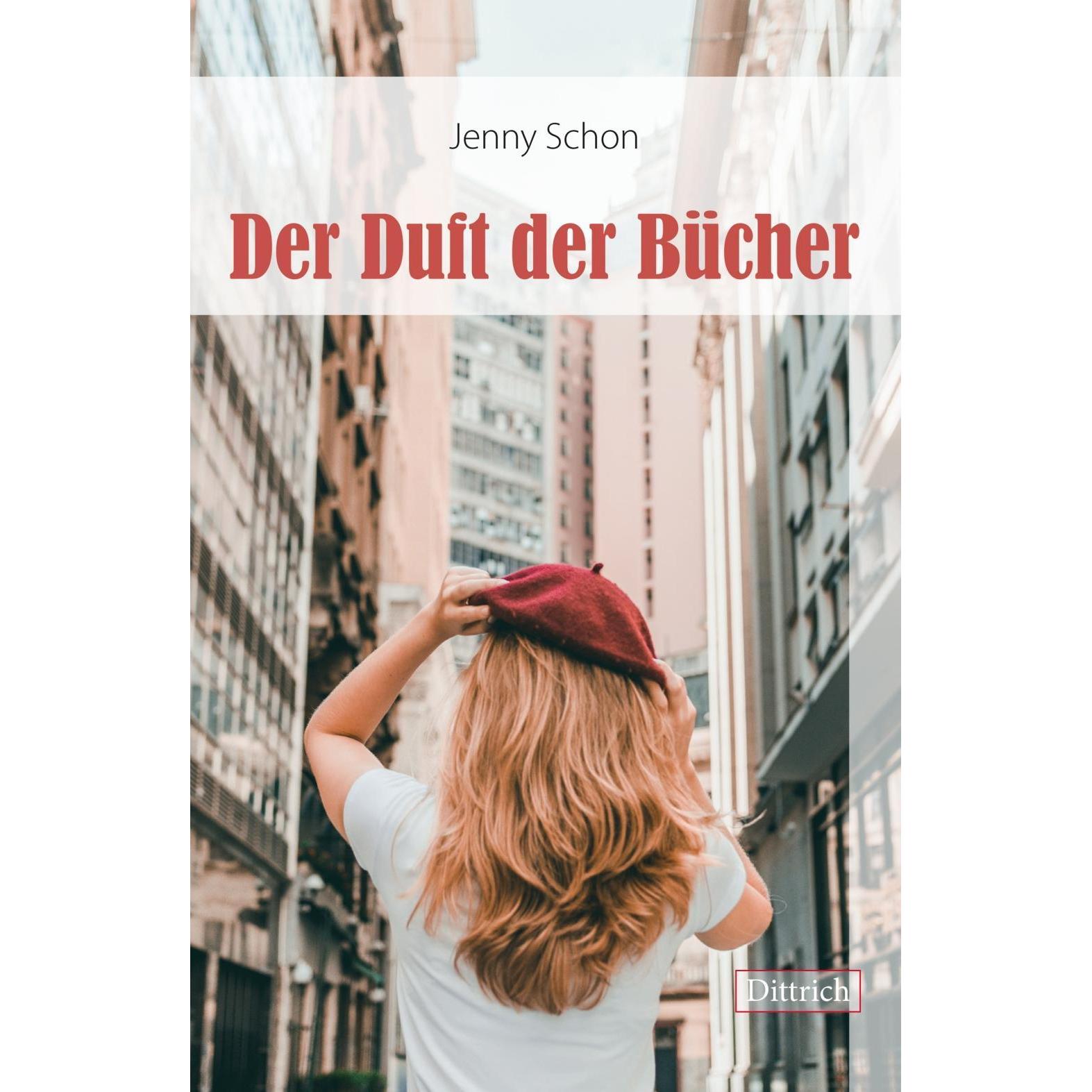 Der Duft der Bücher, Belletristik von Jenny Schon
