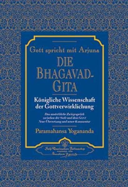 Die Bhagavad-Gita (Deutsch, Paramahansa Yogananda, 2005)
