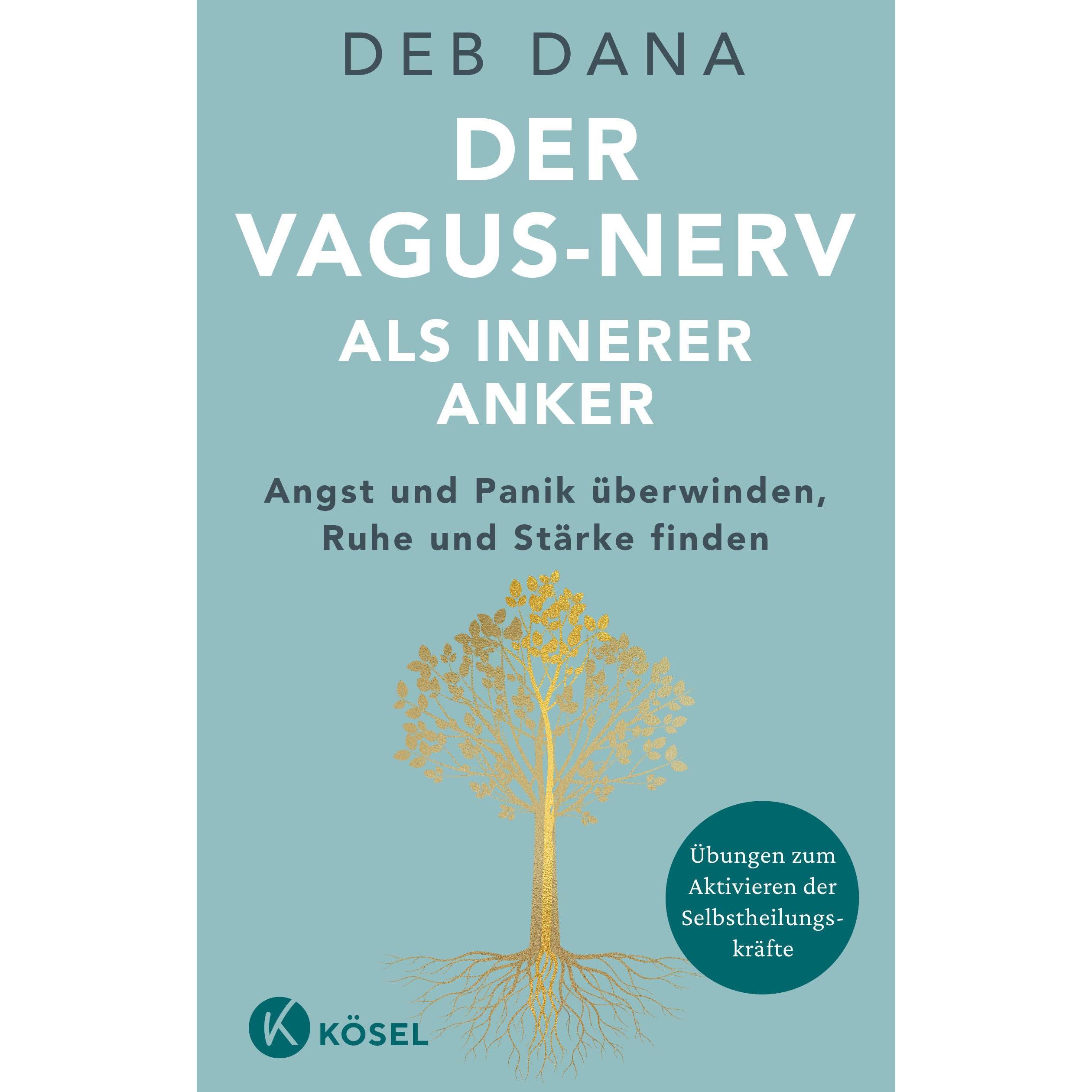 Der Vagus-Nerv als innerer Anker, Ratgeber von Deb Dana