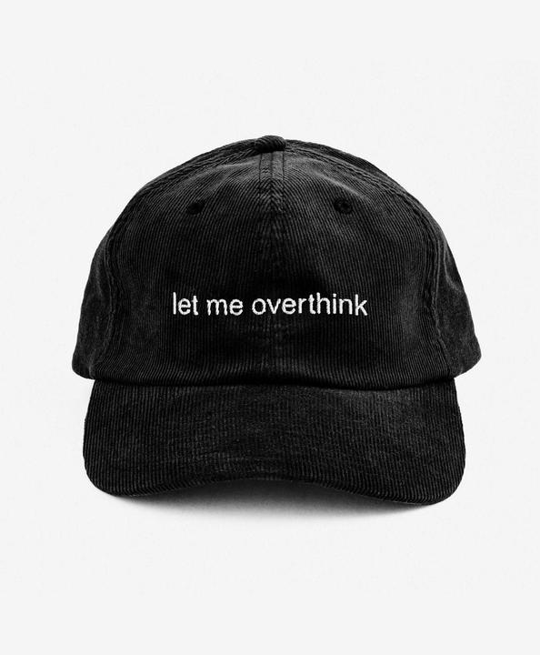 Immagine prodotto Plakativ «Let me overthink» Courdroy Cap Black