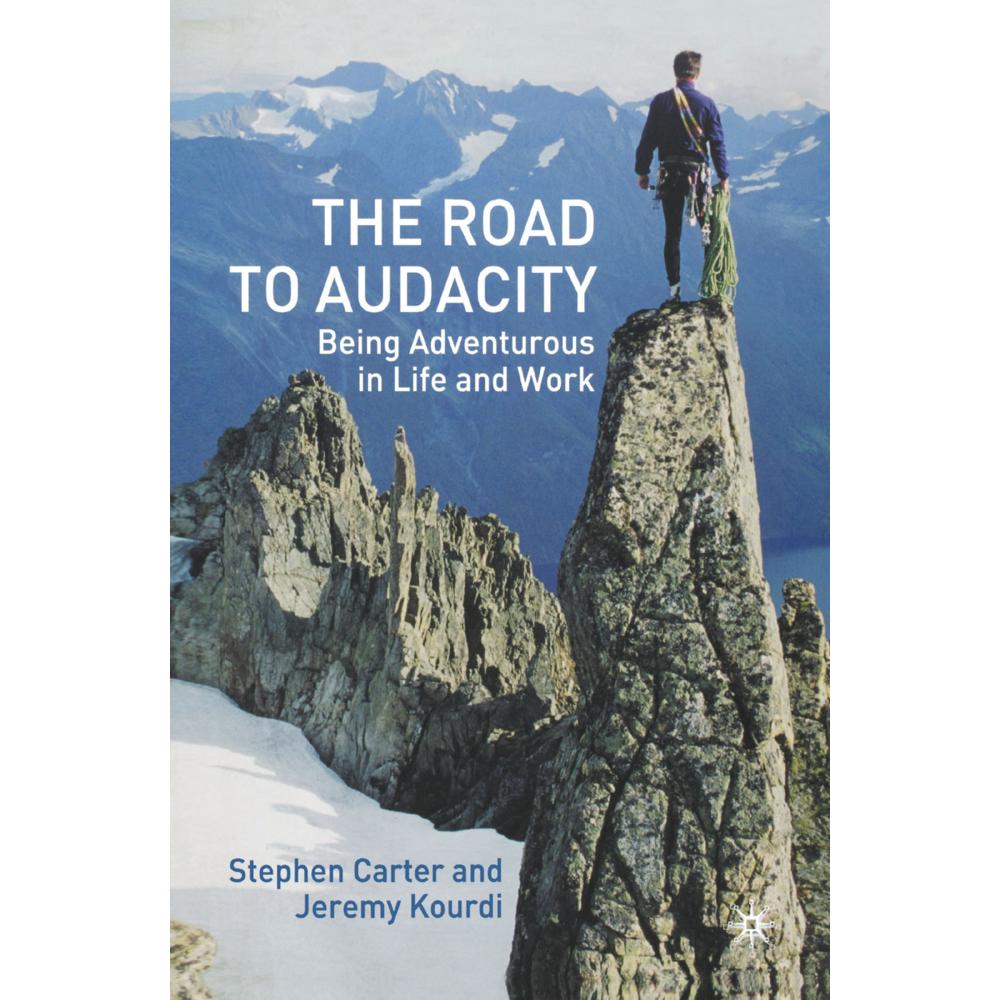 The Road to Audacity, Fachbücher von J. Kourdi, S. Carter