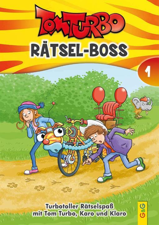 Productafbeelding Tom Turbo - Rätsel-Boss 1 (Duits, Uitgeverij G&G, Kinder- en jeugdboek, 2021)