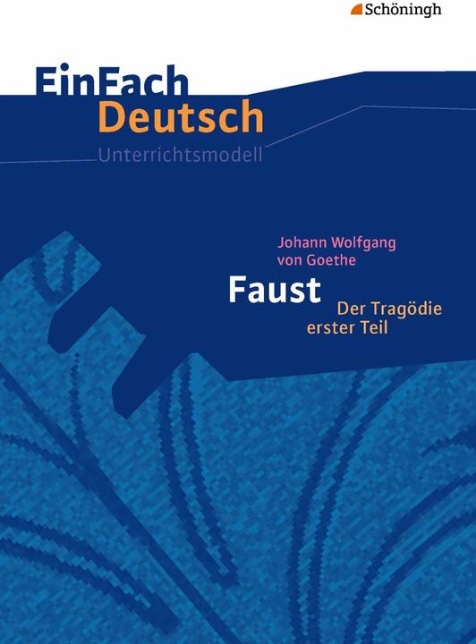Produktbild Johann Wolfgang von Goethe: Faust I (Deutsch, Claudia Müller-Völkl, Michael Völkl, 2015)