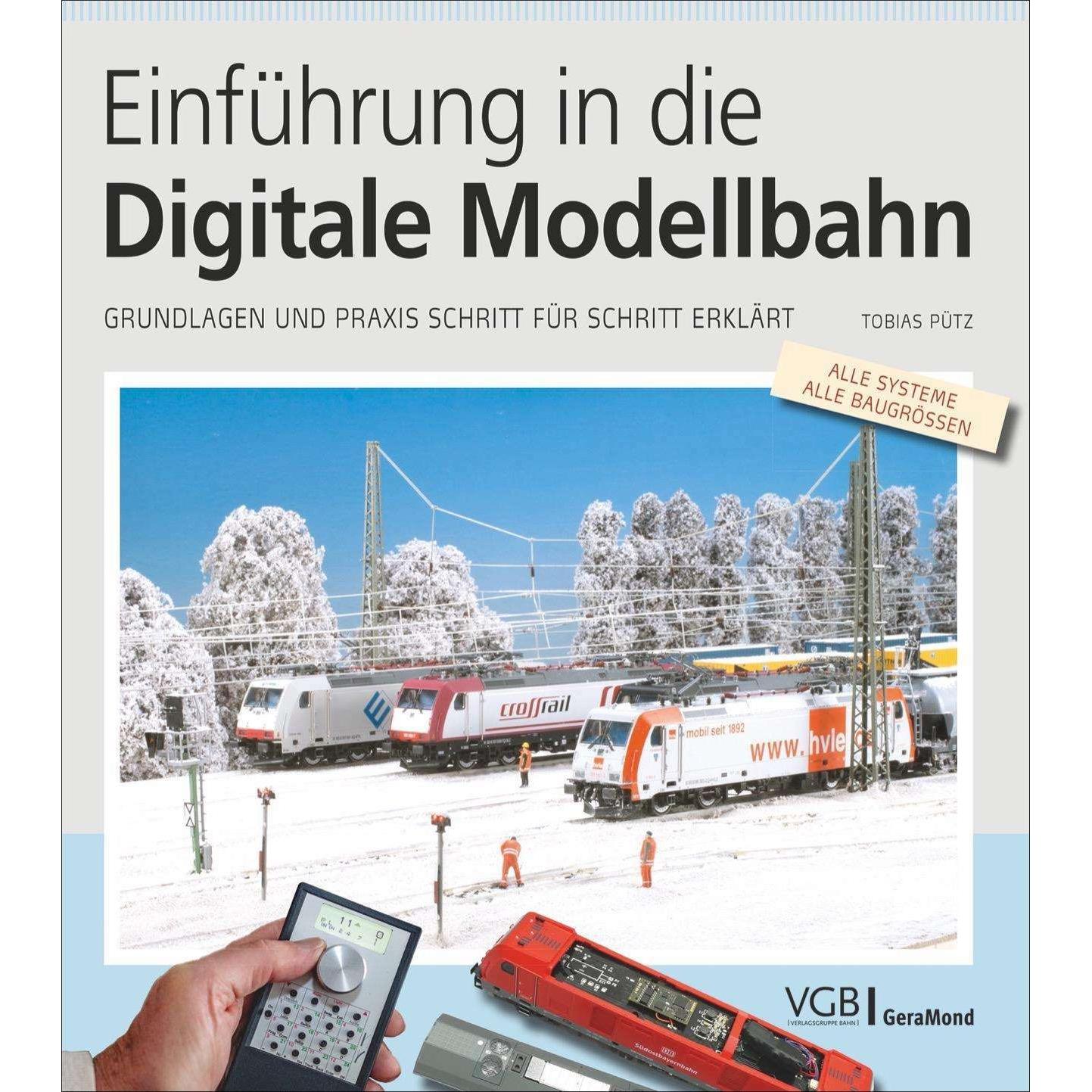 Einführung in die digitale Modellbahn, Ratgeber von Tobias Pütz