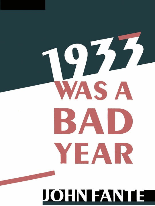 Produktbild 1933 Was A Bad Year (Englisch, John Fante, 2002)