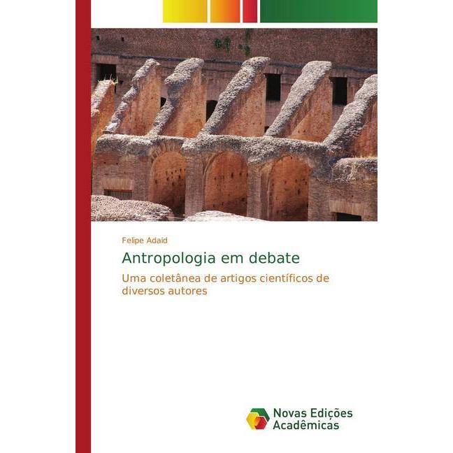 Antropologia em debate, Fachbücher von Felipe Adaid