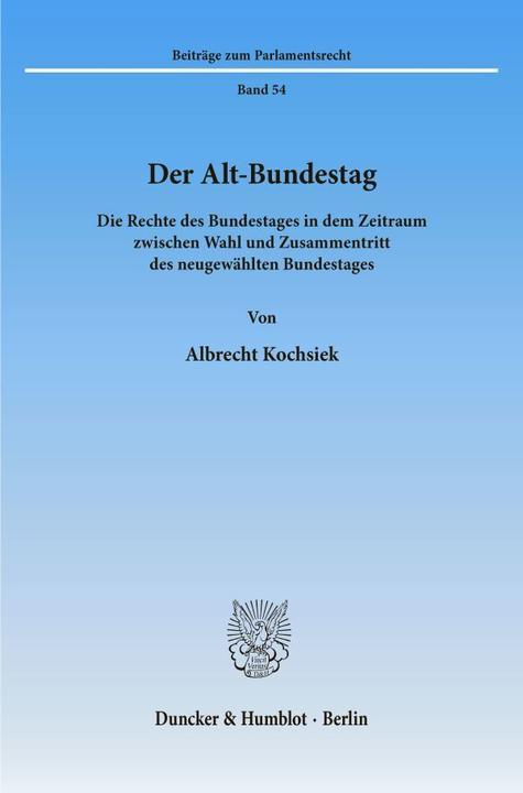 Produktbild Der Alt-Bundestag (Deutsch, Albrecht Kochsiek, 2002)
