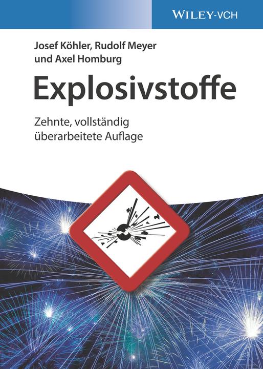 Produktbild Explosivstoffe (Deutsch, Axel Homburg, Josef Köhler, Rudolf Meyer, 2008)