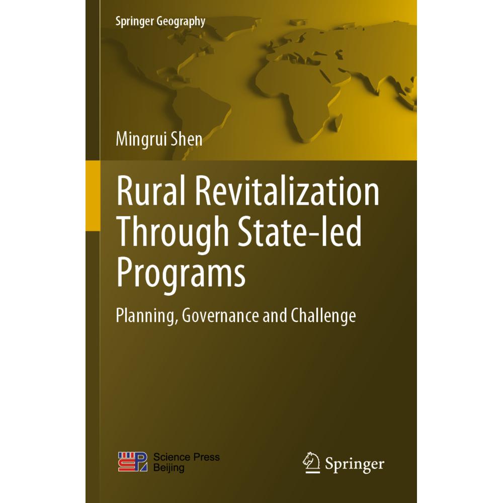 Rural Revitalization Through State-led Programs, Fachbücher von Mingrui Shen