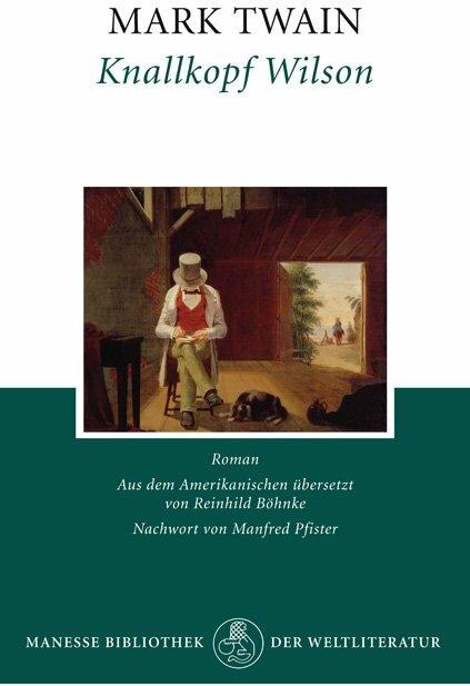 Produktbild Knallkopf Wilson (Deutsch, Mark Twain, 2010)