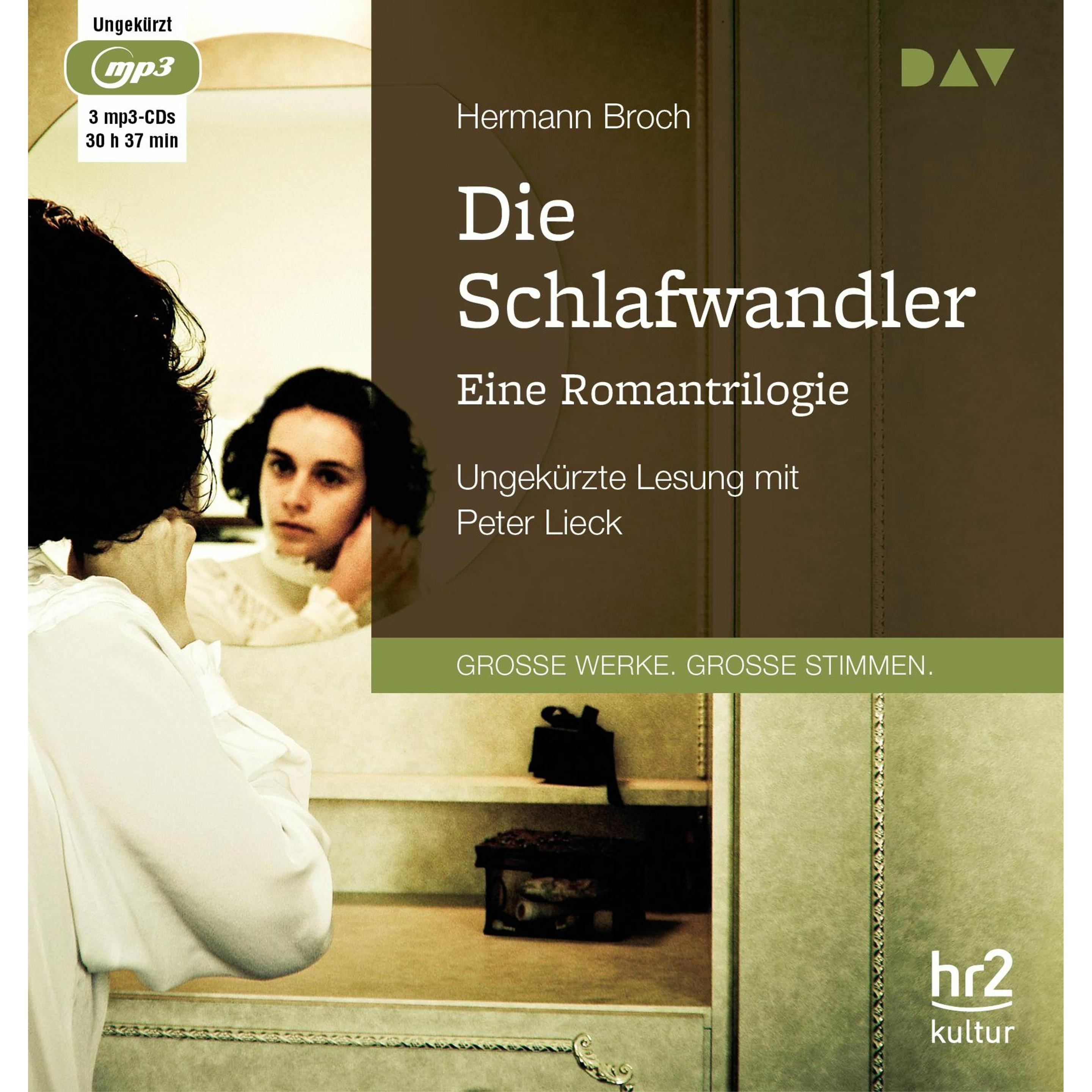 Die Schlafwandler. Eine Romantrilogie, Hörbücher von Hermann Broch