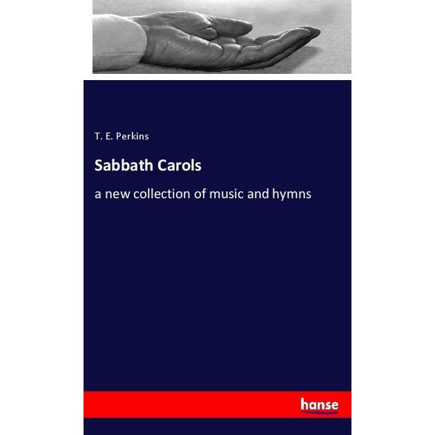 Sabbath Carols, Fachbücher von T. E. Perkins