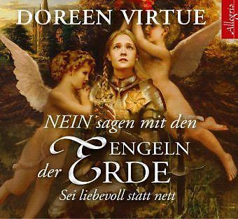 Nein sagen mit den Engeln der Erde (Doreen Virtue, Deutsch)