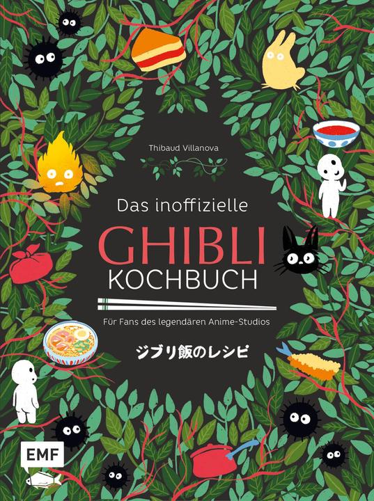 Actual product image Das inoffizielle Ghibli-Kochbuch (für Fans d Anime-Studios) (German, Thibaud Villanova, 2024)
