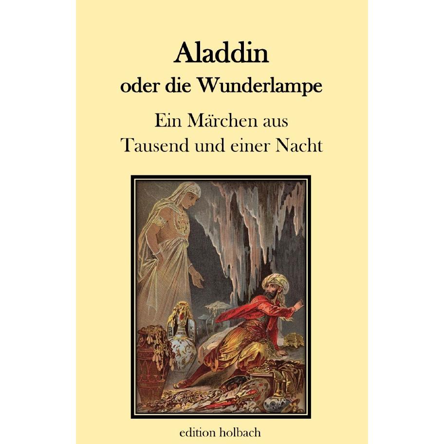 Verfasser:Aladdin oder die Wunderlampe, Belletristik