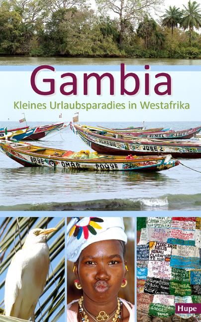 Produktbild Gambia - Kleines Urlaubsparadies in Westafrika (Deutsch, Ilona Hupe, Manfred Vachal, 2020)