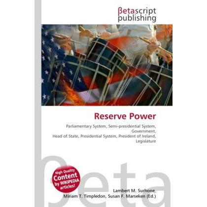 Reserve Power, Fachbücher von Susan F. Marseken, Miriam T. Timpledon, Lambert M. Surhone