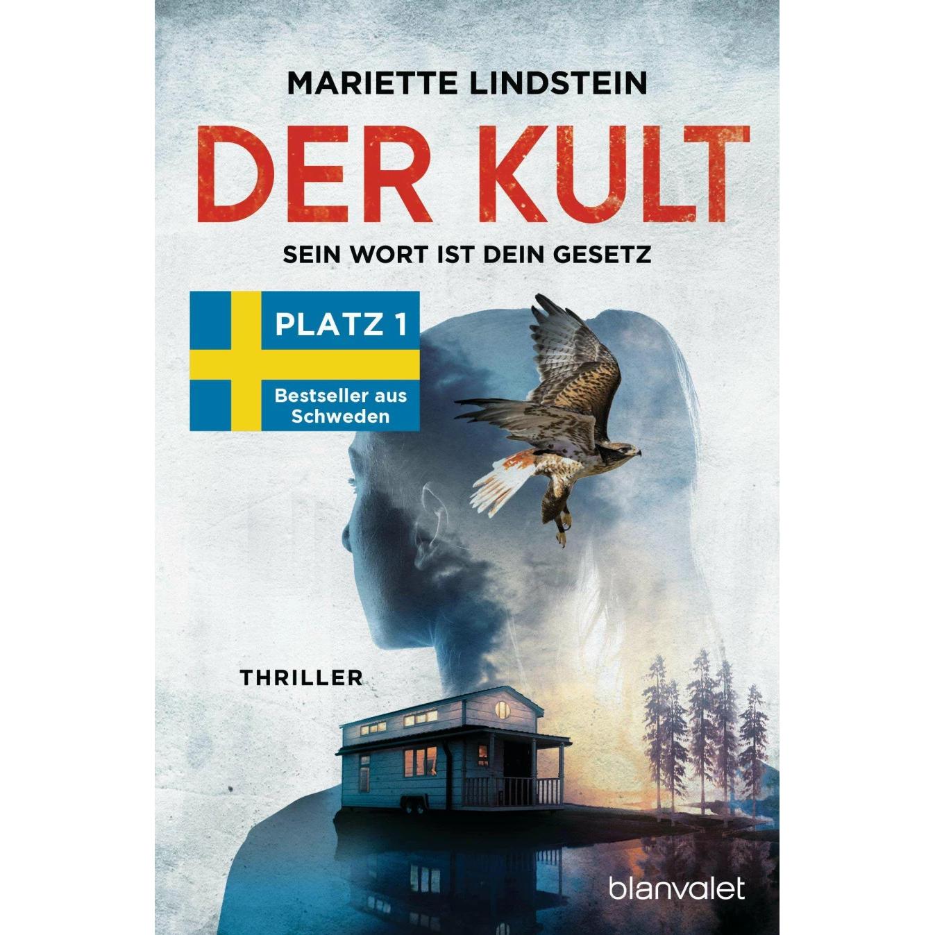 Der Kult - Sein Wort ist dein Gesetz, Belletristik von Mariette Lindstein