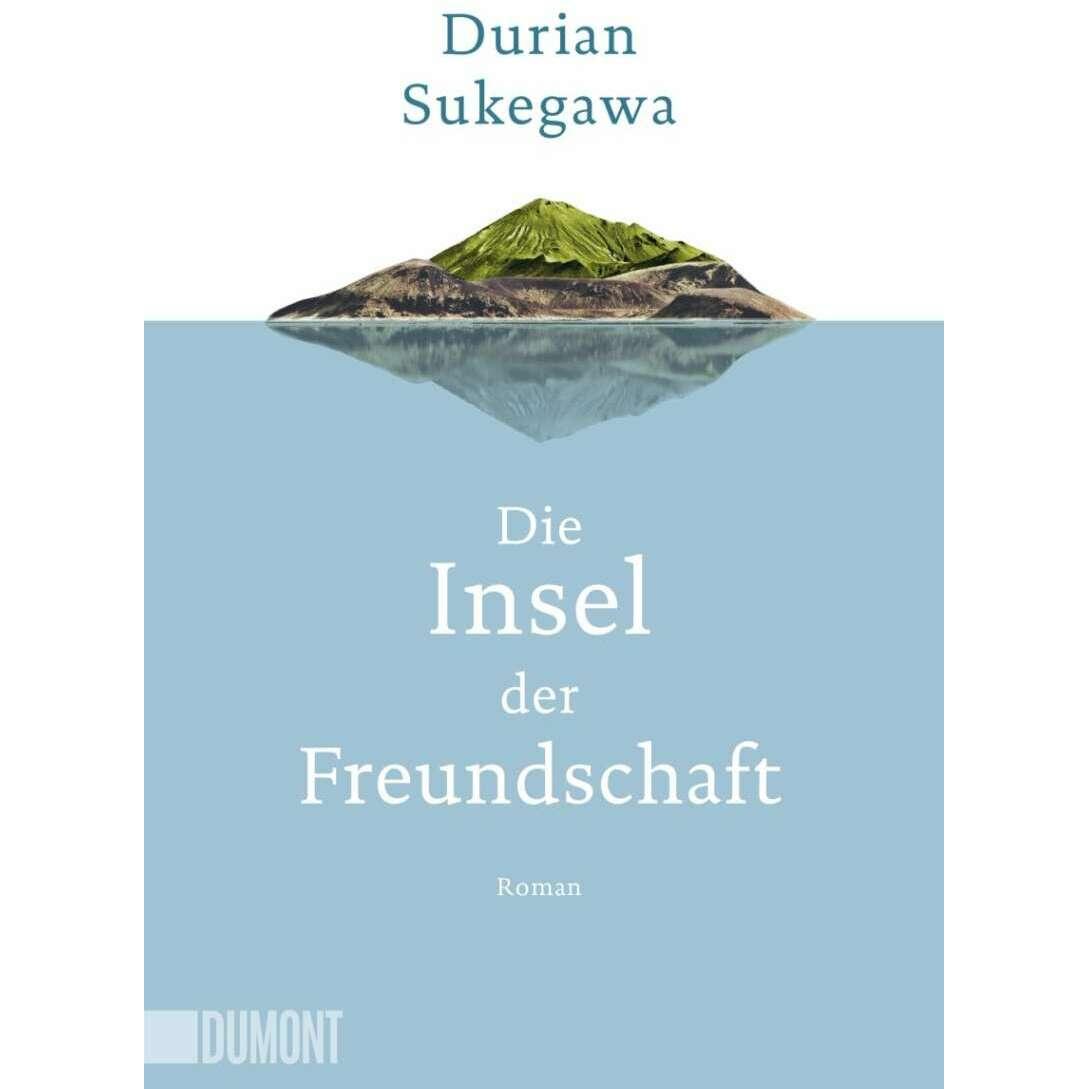 Die Insel der Freundschaft, Belletristik von Durian Sukegawa