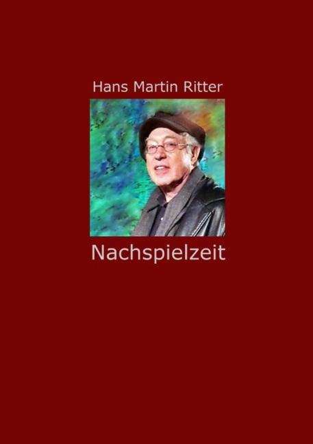 Produktbild Nachspielzeit (Hans M. Ritter, 2014)