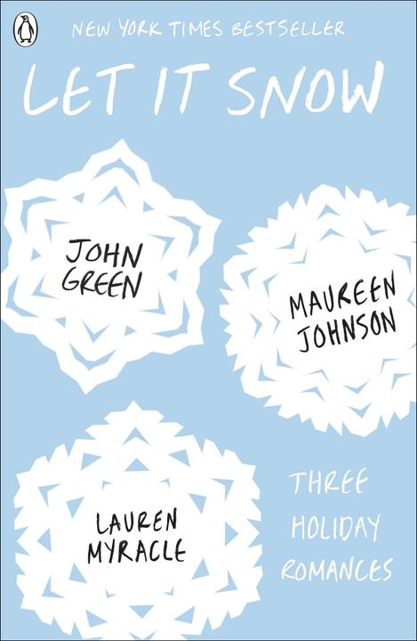 Produktbild Let it Snow (Englisch, John Green, Lauren Myracle, Maureen Johnson, 2013)