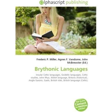 Brythonic Languages, Fachbücher von Agnes F. Vandome, Frederic P. Miller, John McBrewster