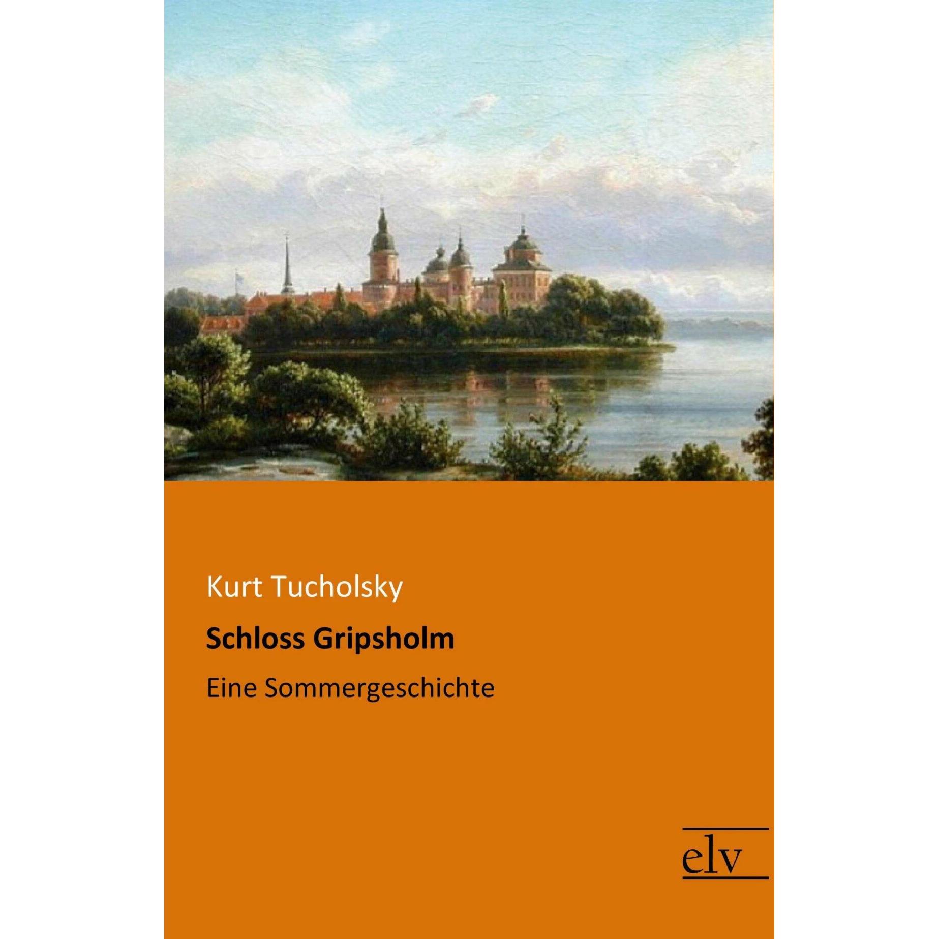 Kurt Tucholsky, Belletristik von Kurt Tucholsky
