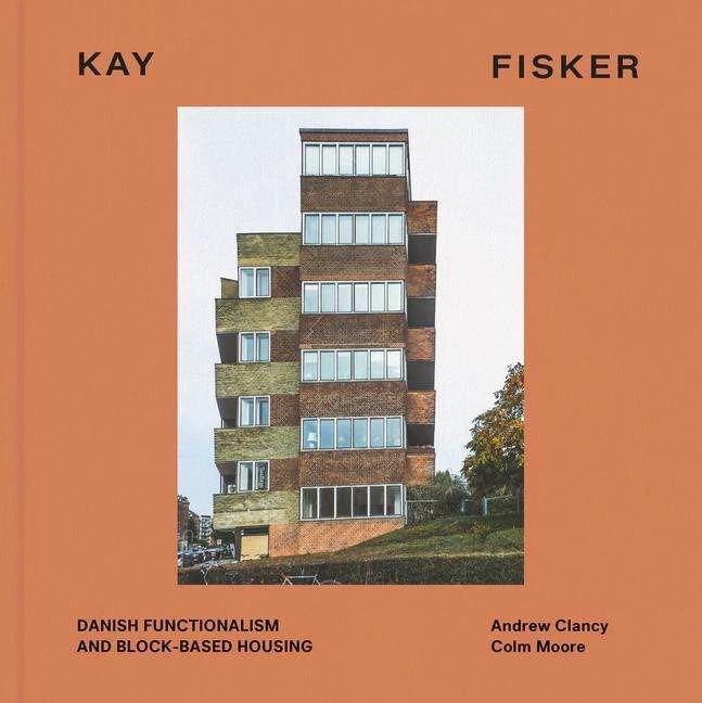 Produktbild Kay Fisker (Englisch, Colm Moore, Andrew Clancy, 2022)