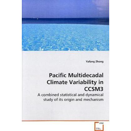 Pacific Multidecadal Climate Variability in CCSM3, Fachbücher