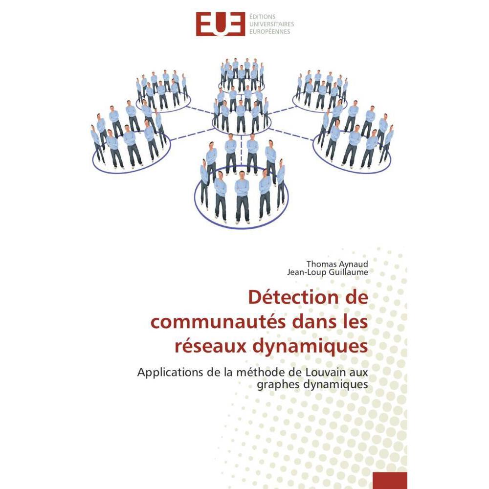 Détection de communautés dans les réseaux dynamiques, Fachbücher