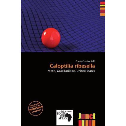 Caloptilia ribesella, Fachbücher von Emory Christer