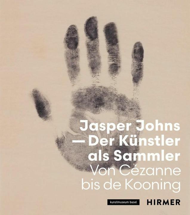 Produktbild Jasper Johns - Der Künstler als Sammler (Deutsch, Josef Helfenstein, Anita Haldemann, Kunstmuseum Basel, 2023)