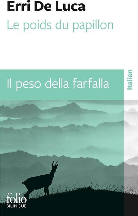 Image du produit Le poids du papillon / Il peso della farfalla (Français, Italien, De Luca Erri, 2015)