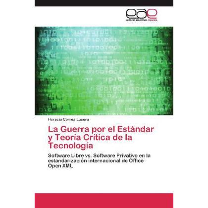 La Guerra por el Estándar y Teoría Crítica de la Tecnología, Fachbücher