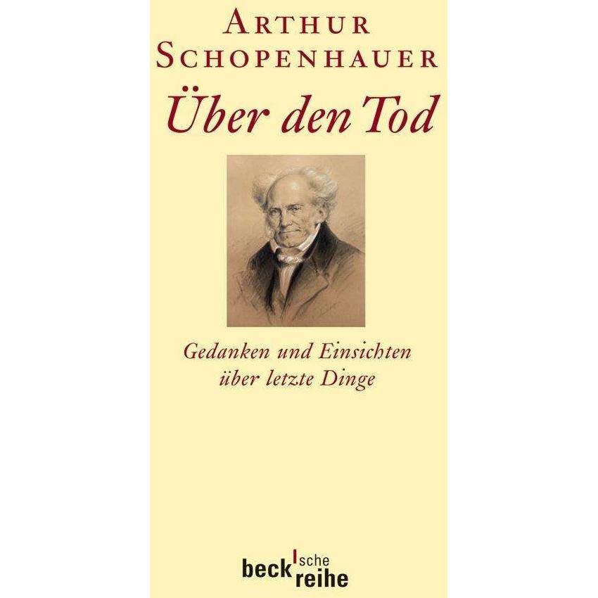 Über den Tod, Fachbücher von Arthur Schopenhauer