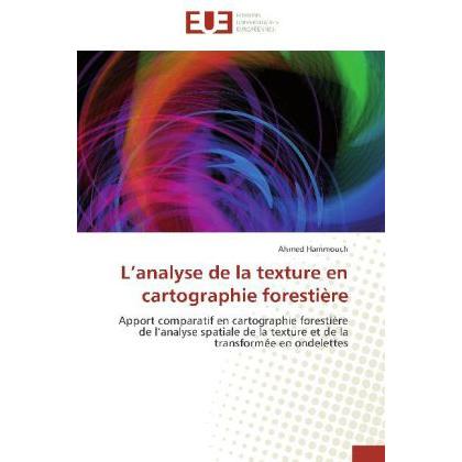 L analyse de la texture en cartographie forestière, Fachbücher